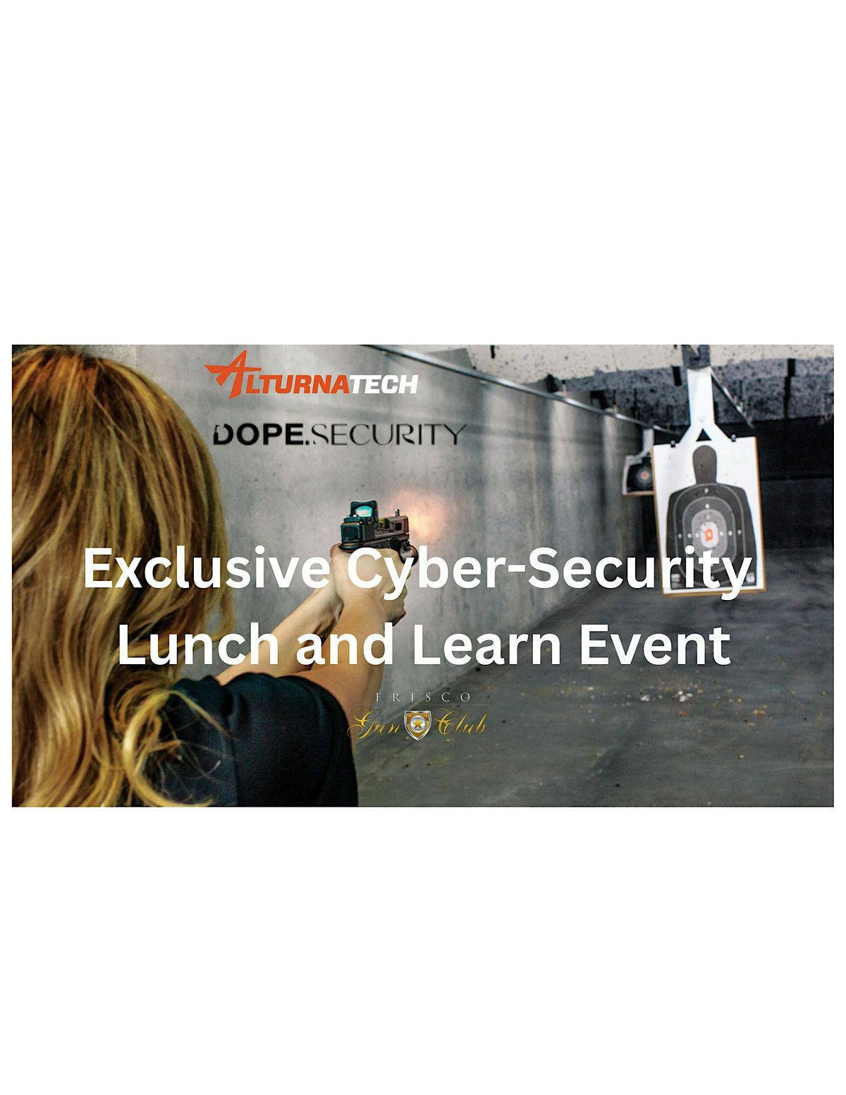 Dope Security Hits a Bullseye While Legacy SWGs Miss the Mark, 28 August | Event in Frisco | AllEvents