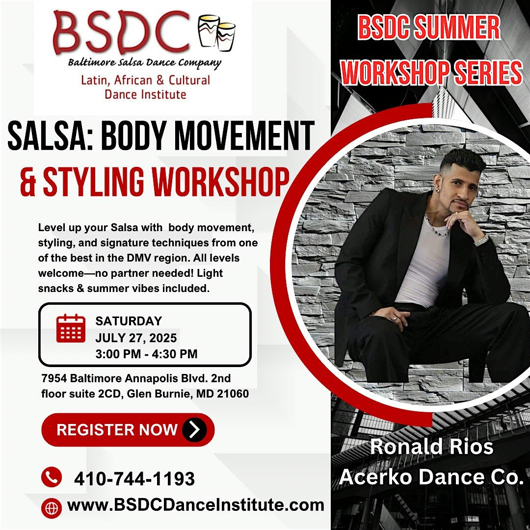 Salsa: Body Movement & Styling Workshop w/ Ronald Rios (BSDC Summer Series), 26 July | Event in Glen Burnie