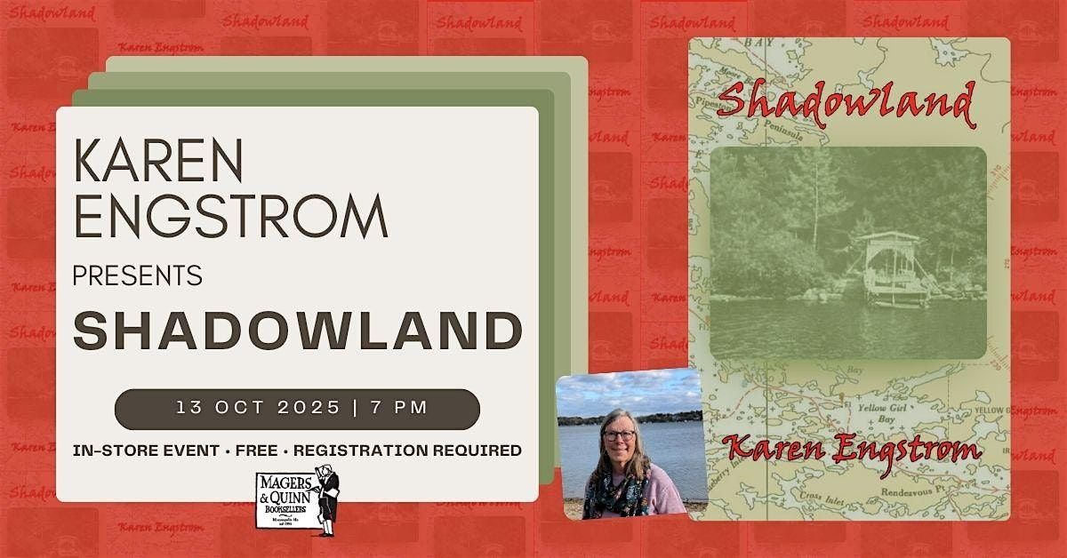 Karen Engstrom presents Shadowland | Event in Minneapolis | AllEvents