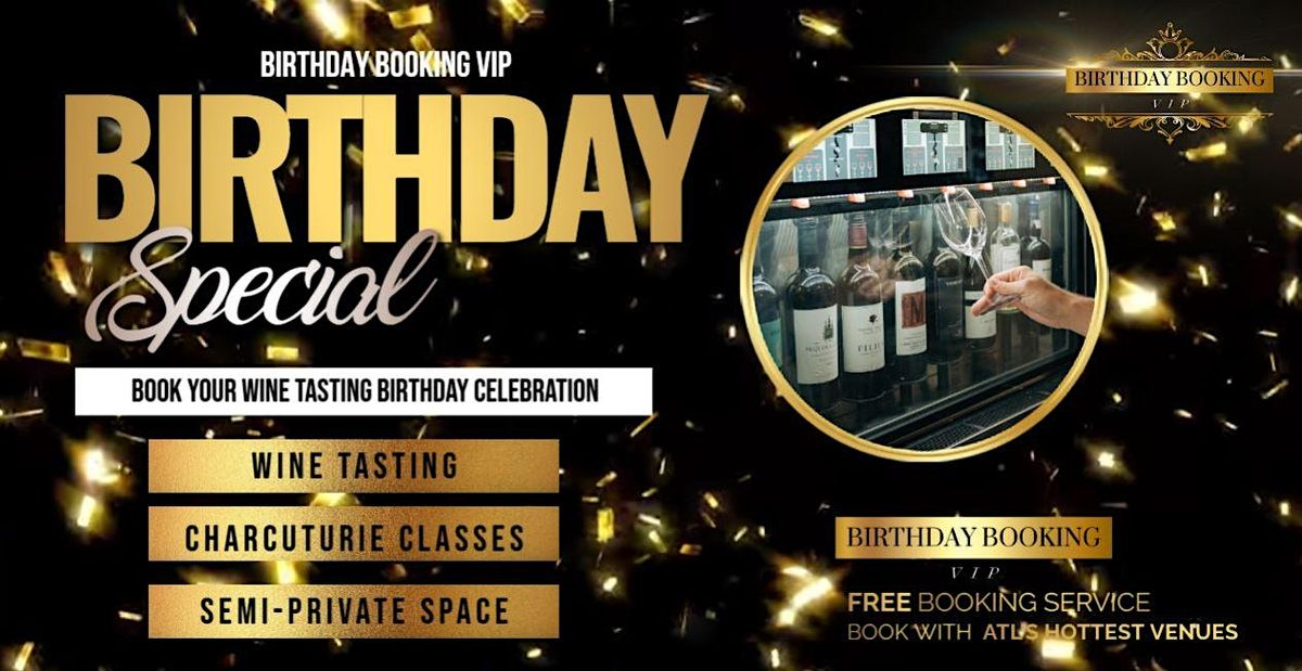 Birthday Celebration Package: Wine Tasting Experience | Event in Atlanta | AllEvents
