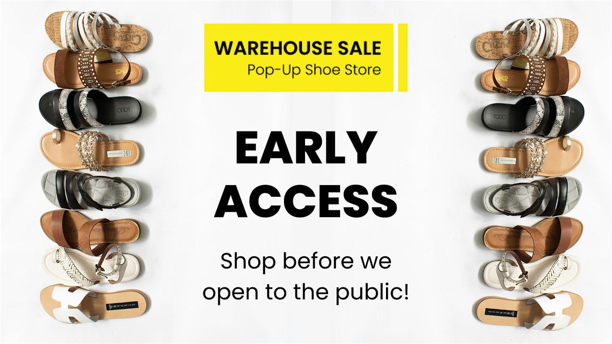 EARLY ACCESS to the Warehouse Sale Pop-Up Shoe Store in Folsom, CA, 5 June | Event in Folsom | AllEvents