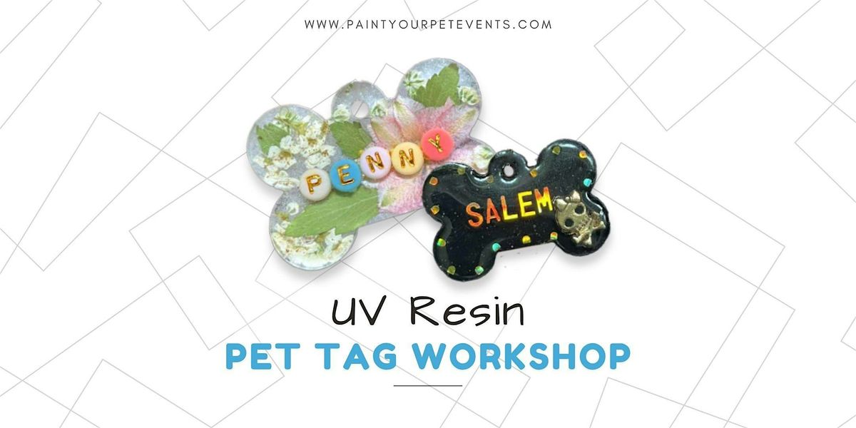 DIY Custom Pet Tag & Keychain - UV Resin Craft Class @ Woofboard, 20 August | Event in Campbell | AllEvents