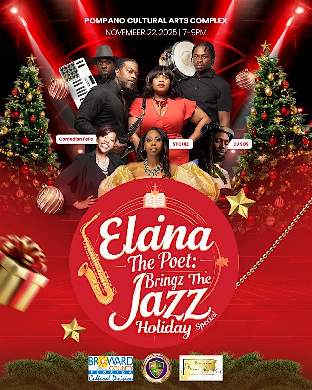 Elaina The Poet Bringz The Jazz This Holiday, 22 November | Event in Pompano Beach | AllEvents