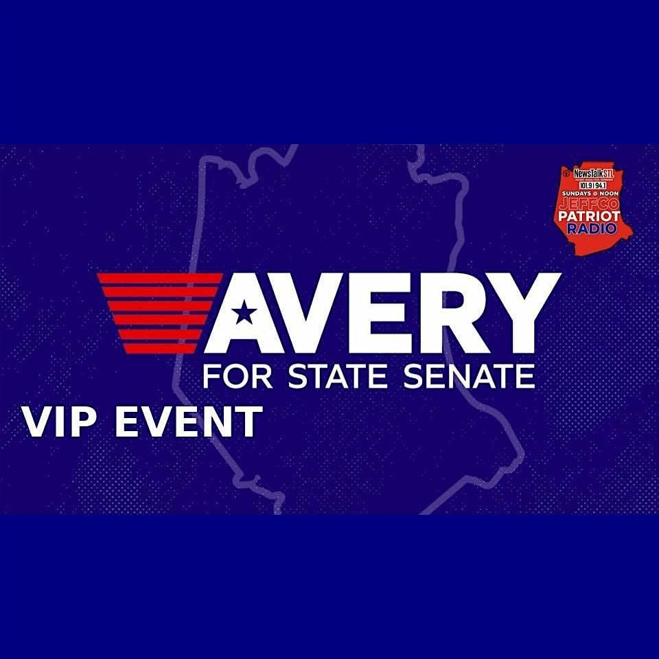 VIP Event for Jim Avery for State Senate, 14 August | Event in Pevely | AllEvents