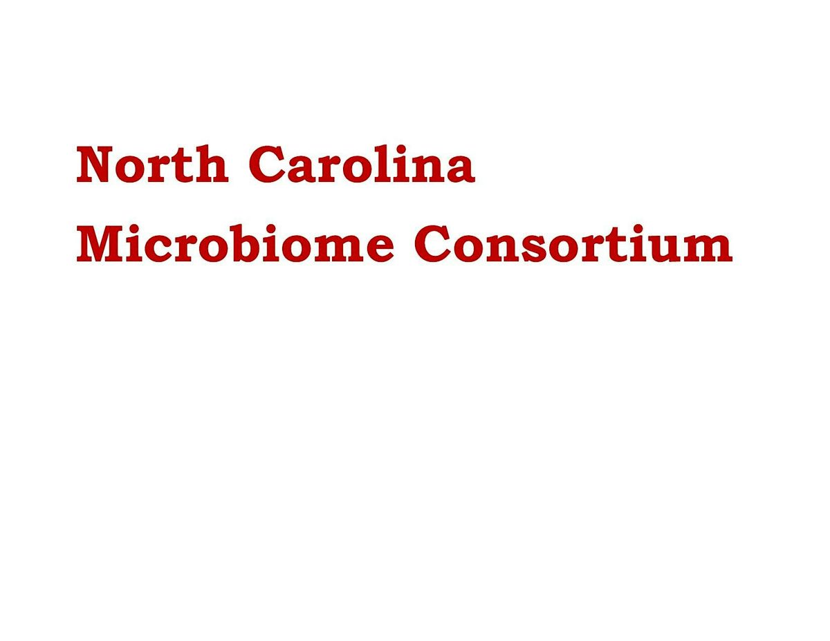 2025 North Carolina Microbiome Symposium, 23 May | Event in Durham | AllEvents