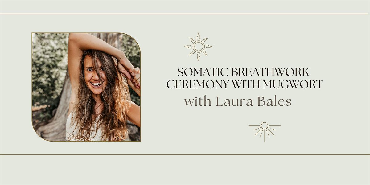 Somatic Breathwork Ceremony with Mugwort, 18 August | Event in Boulder | AllEvents