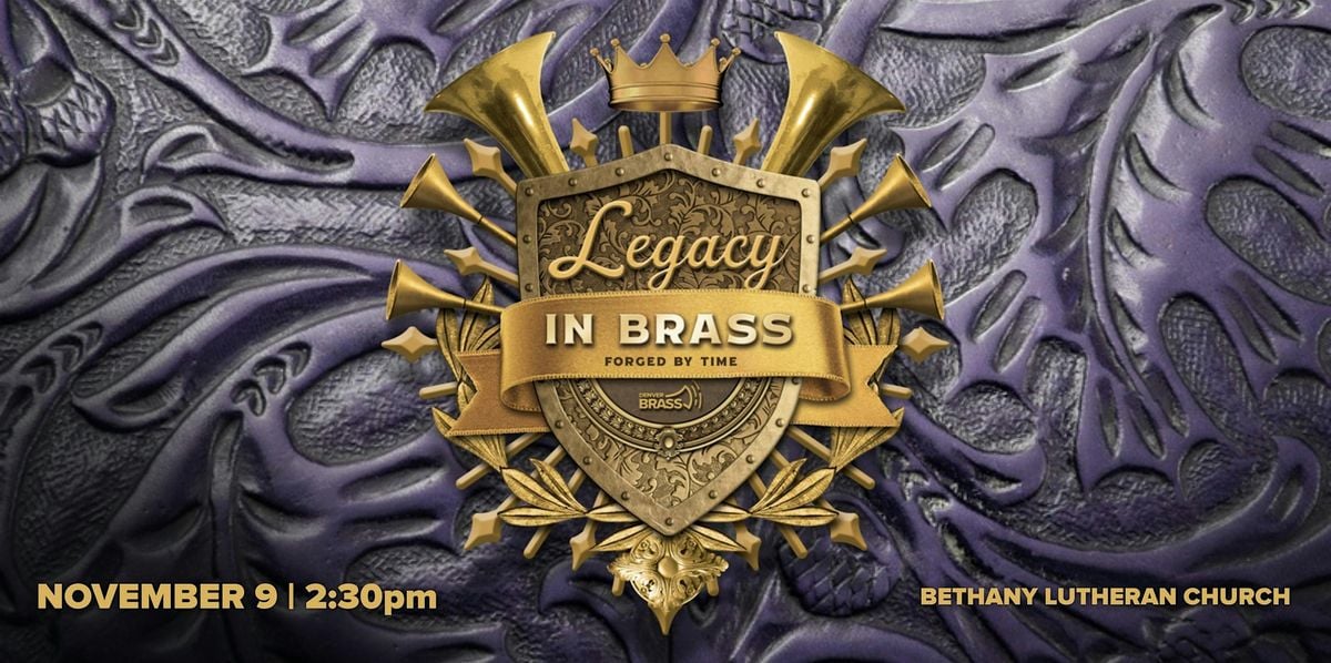 Legacy in Brass, 9 November | Event in Cherry Hills Village | AllEvents