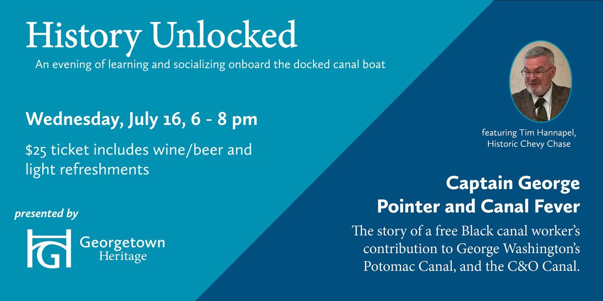 History Unlocked: Captain George Pointer and Canal Fever, 16 July | Event in Washington | AllEvents
