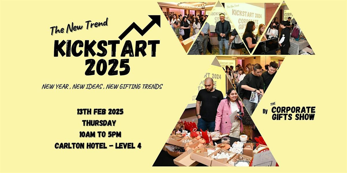 Kickstart 2025 Corporate Gifts Show, Carlton Hotel Singapore, 13 ...