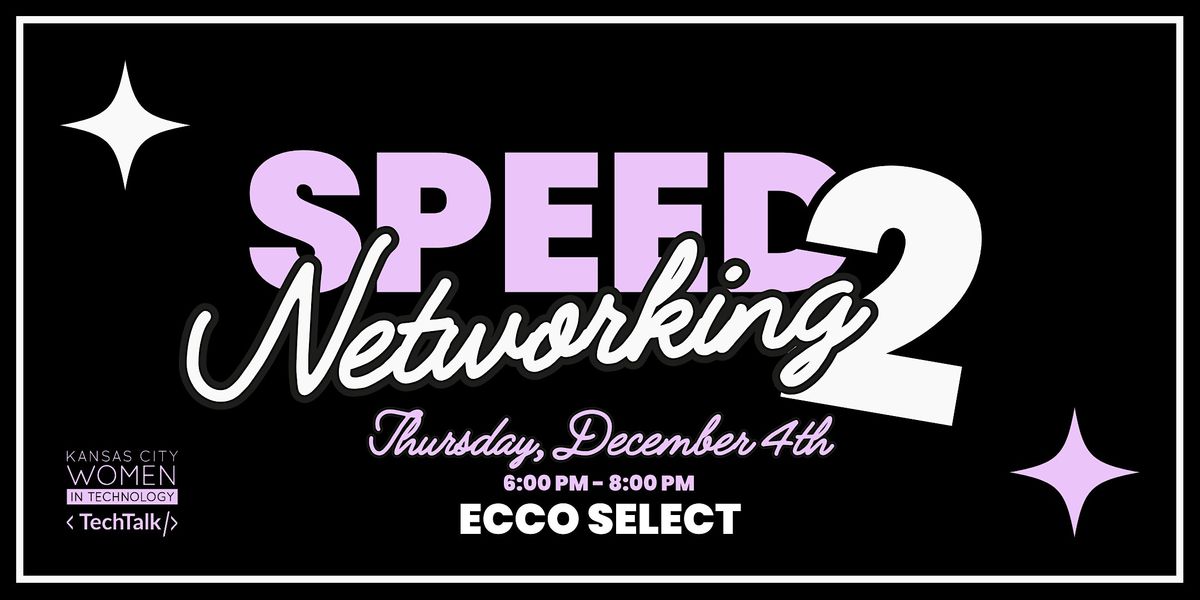 Speed Networking 2, 4 December | Event in North Kansas City | AllEvents