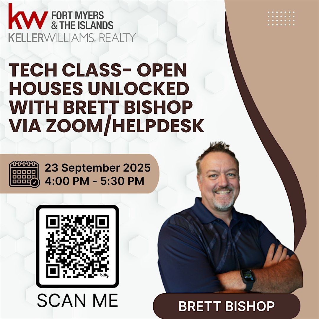Tech Class- Open Houses Unlocked with Brett Bishop via Zoom/Helpdesk | Event in Fort Myers | AllEvents