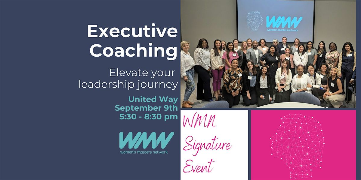 WMN Signature Event l Executive Coaching, 9 September | Event in Houston | AllEvents