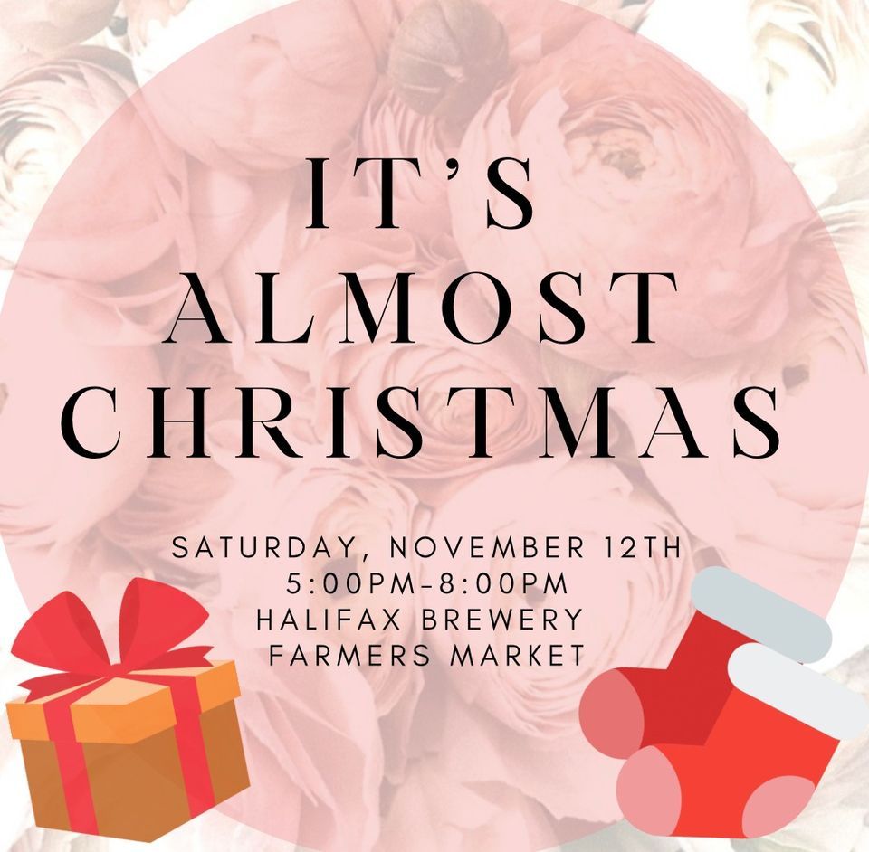 Christmas Events Halifax 2022 Its Almost Christmas!, Halifax Brewery Farmers' Market, November 12 2022 |  Allevents.in Christmas Events Halifax 2022 Its Almost Christmas!, Halifax Brewery Farmers' Market, November 12 2022 |  Allevents.in