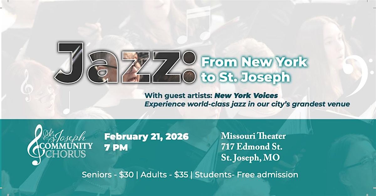 Jazz: From New York to St. Joseph with Special Guests, New York Voices, 21 February | Event in Saint Joseph