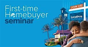 First Time Homebuyer Seminar, 21 August | Event in Chula Vista | AllEvents