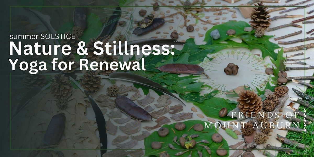 Nature & Stillness: Yoga for Renewal, 21 June | Event in Watertown | AllEvents