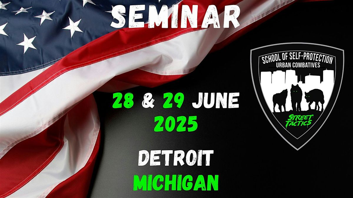 School of Self Protection Seminar, 28 June | Event in Dearborn | AllEvents