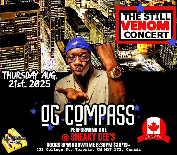 OG COMPASS LIVE IN CONCERT AUGUSt  21ST IN TORONTO, 21 August | Event in Toronto | AllEvents