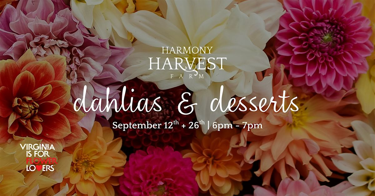 Dahlias and Desserts, 12 September | Event in Weyers Cave | AllEvents