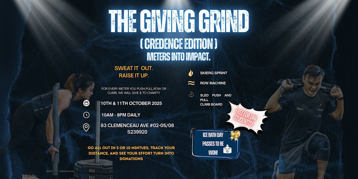 The Giving Grind (Credence Edition), 10 October | Event in Singapore | AllEvents