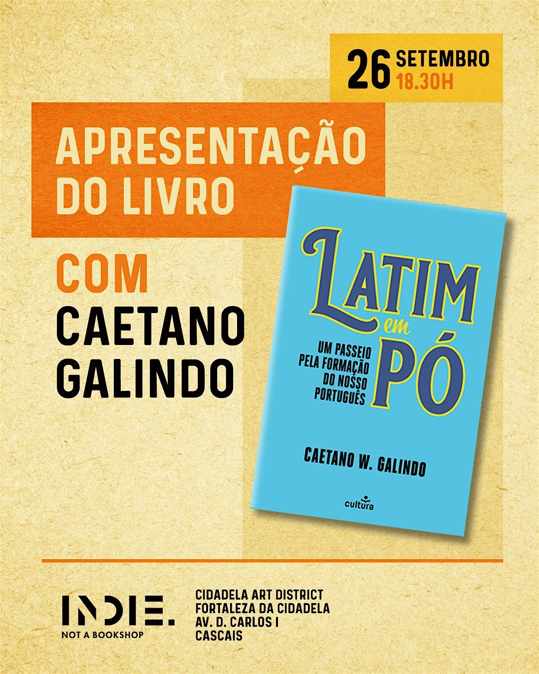 Lançamento de LATIM EM PÓ, com Caetano Galindo, 26 September | Event in Cascais | AllEvents