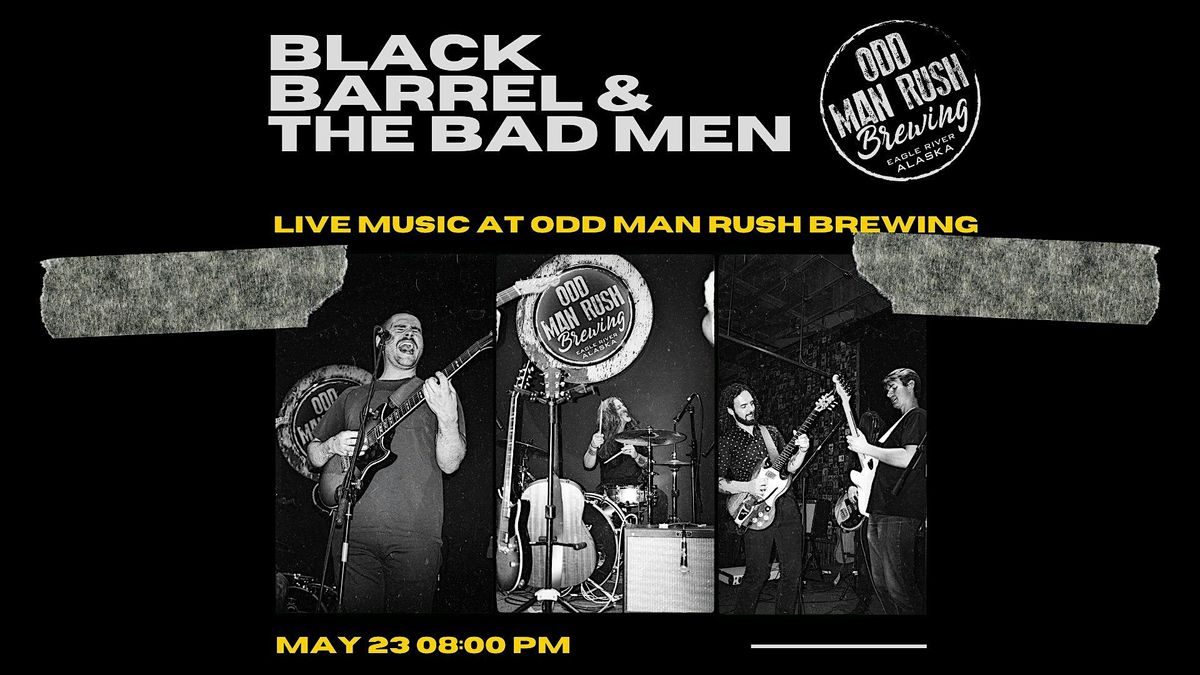 Black Barrel & the Bad Men | Event in Anchorage | AllEvents