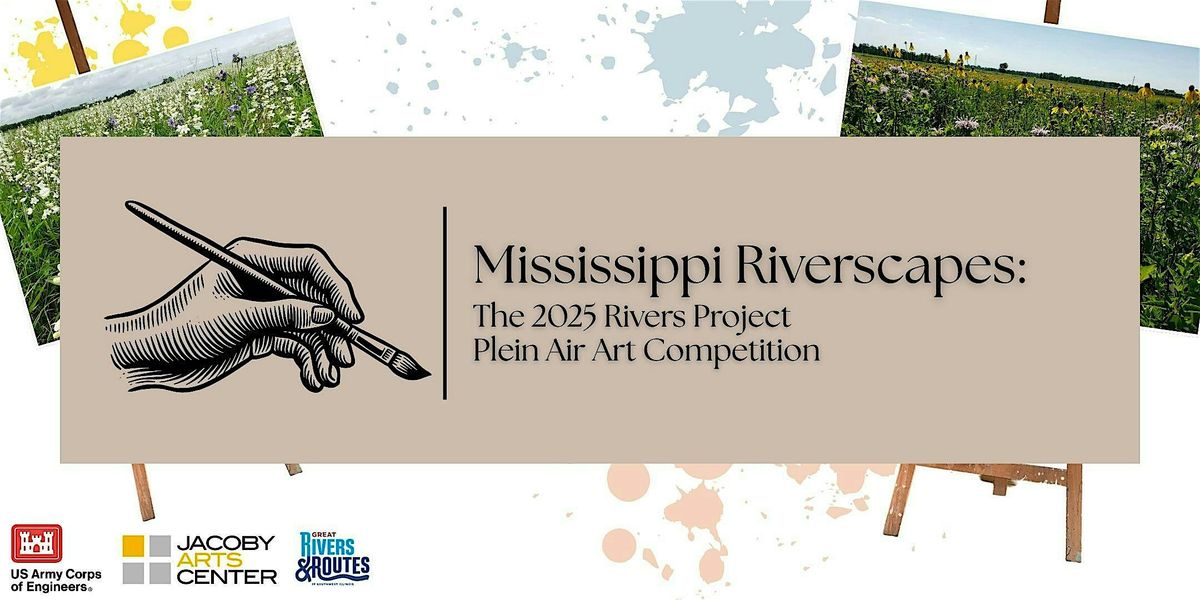 Mississippi Riverscapes: The 2025 Rivers Project Plein Air Art Competition, 1 June | Event in Alton | AllEvents