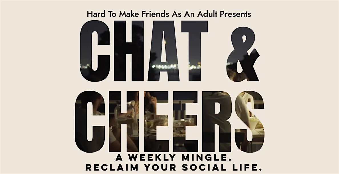 Chat & Cheers - Free Weekly Los Angeles Social Hour Every Thursday! | Event in Los Angeles | AllEvents