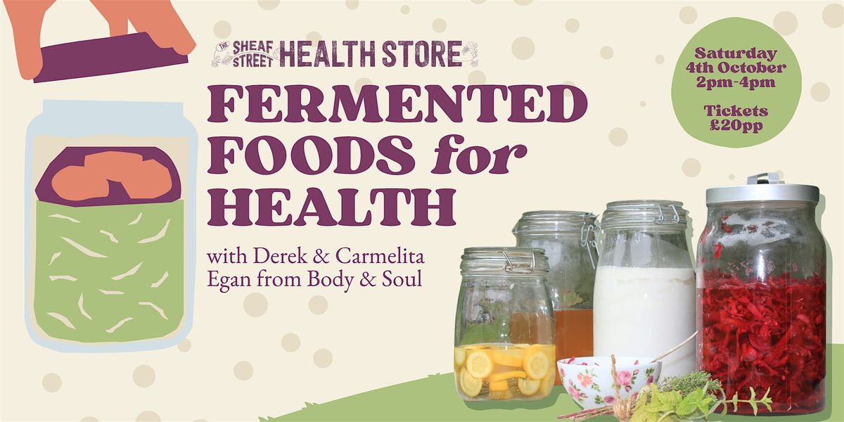 Fermented Foods for Health, 4 October | Event in Daventry | AllEvents
