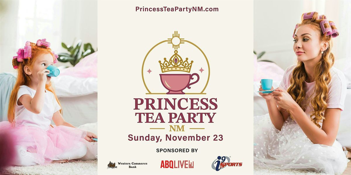 Princess Tea Party + Breakfast @ Dave & Busters, 23 November | Event in Albuquerque | AllEvents