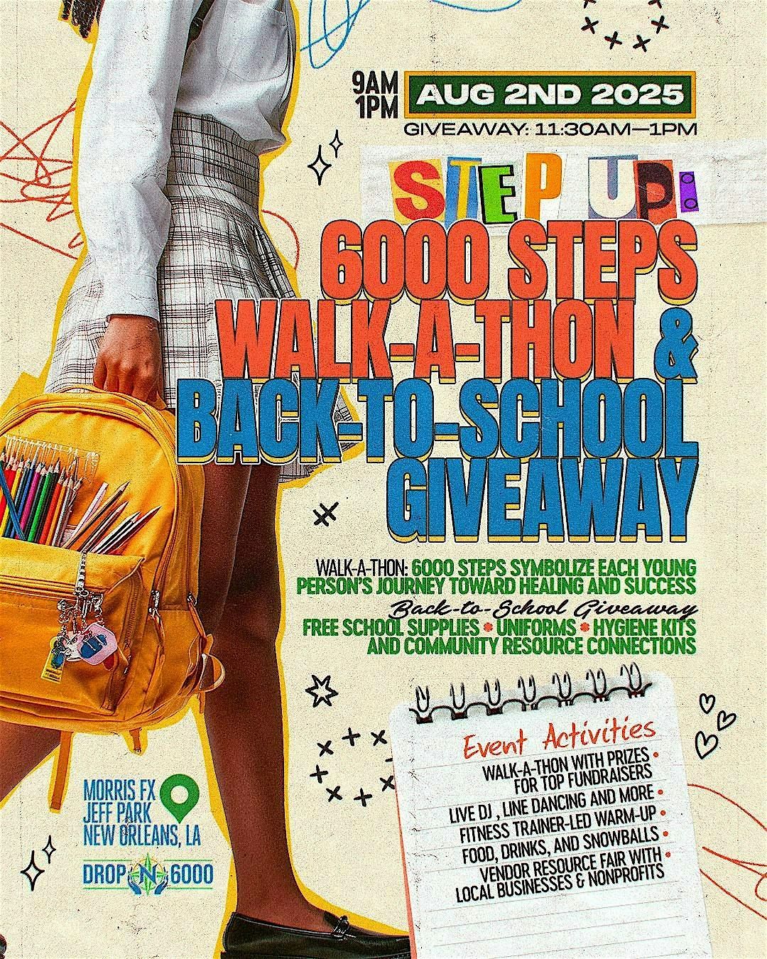 STEP UP: 6000 STEPS WALK-A THON AND BACK TO SCHOOL GIVEAWAY, 2 August | Event in New Orleans | AllEvents