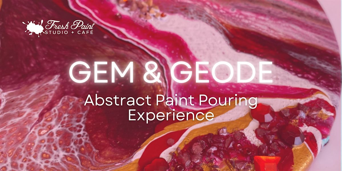 Paint Workshop – Gem & Geode Night – Abstract Acrylic Paint Pouring, 14 December | Event in Toronto
