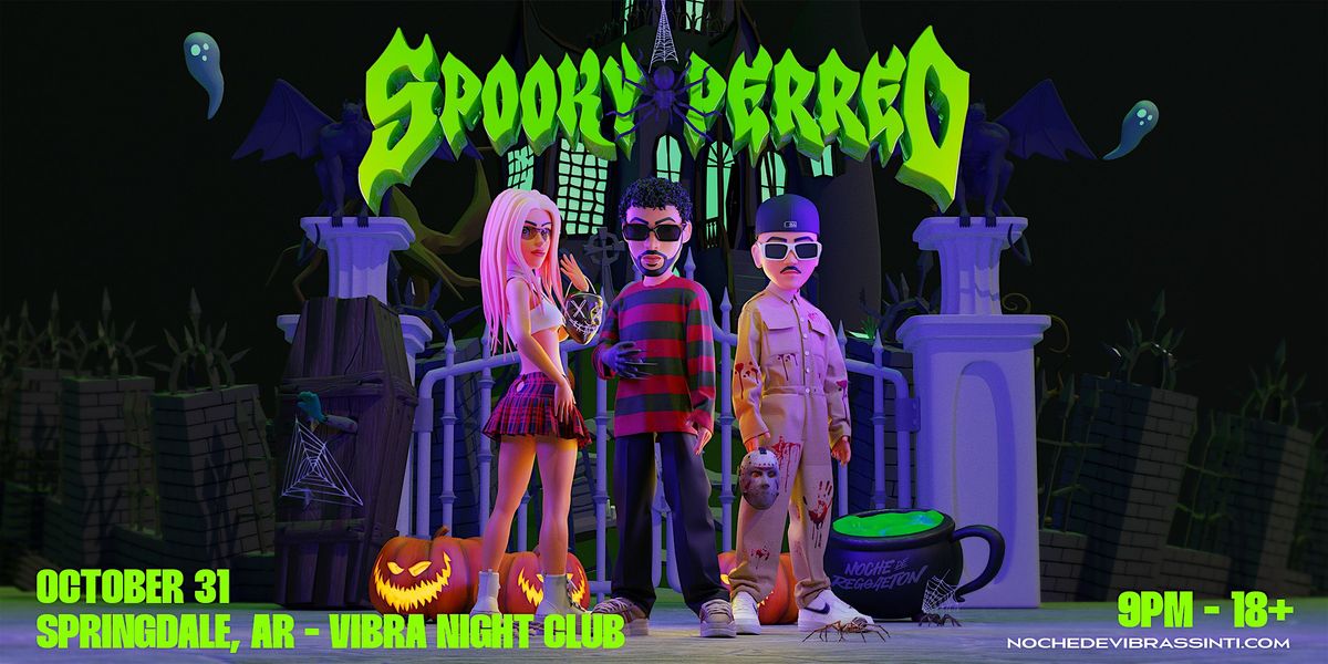 SPOOKY PERREO | REGGAETON & EDM NIGHT, 31 October | Event in Springdale | AllEvents