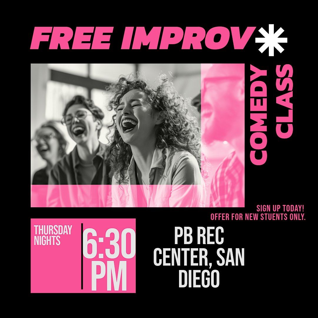 Free Improv Comedy Class for New Students in Pacific Beach San Diego | Event in San Diego | AllEvents