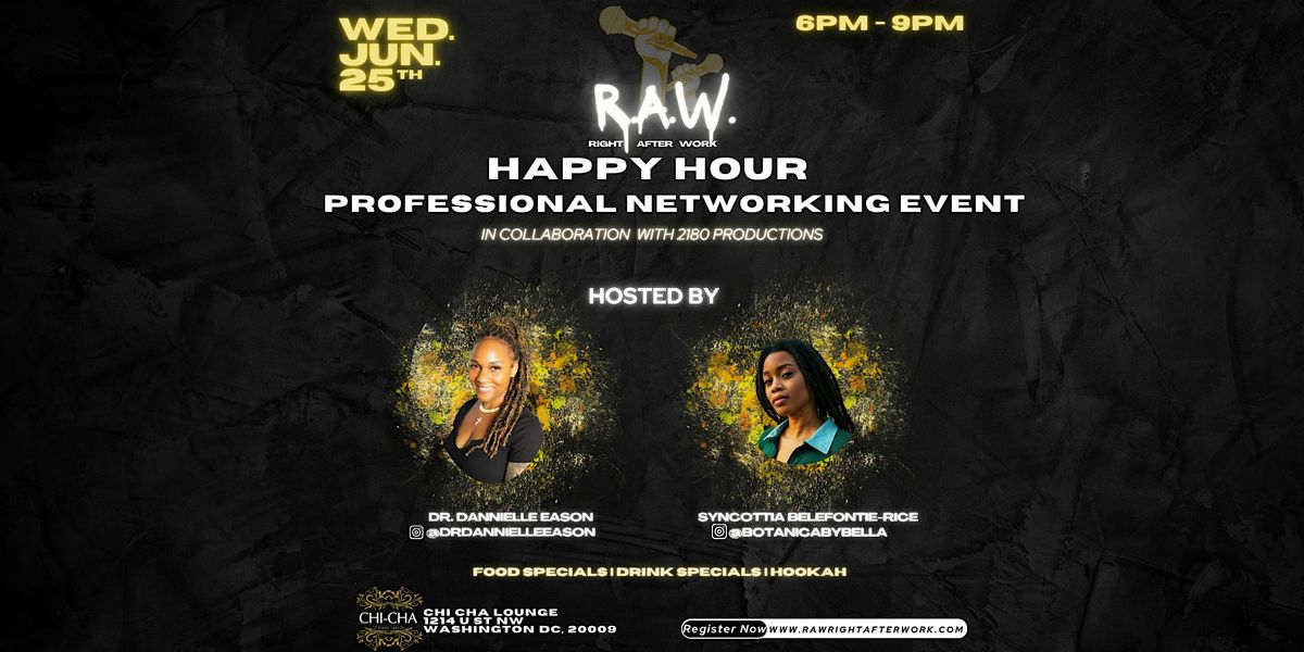R.A.W. Happy Hour  Professional Networking Event, 25 June | Event in Washington | AllEvents