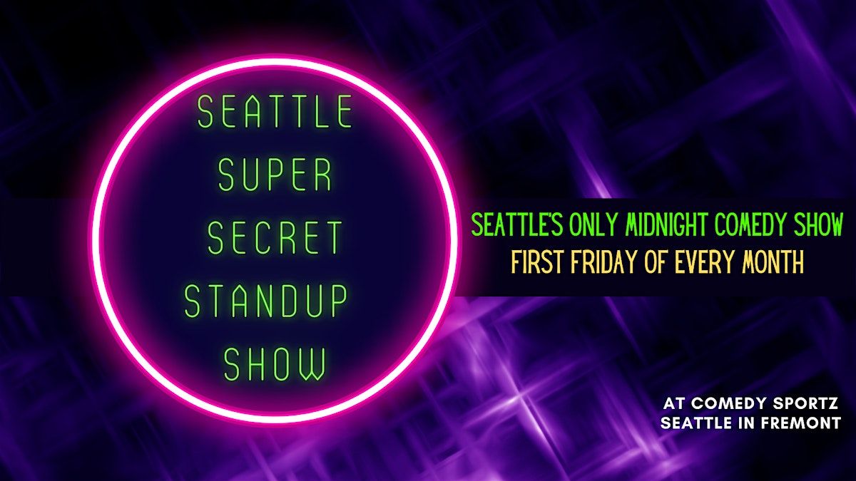 Seattle Super Secret Standup Show June 2025, 6 June | Event in Seattle | AllEvents