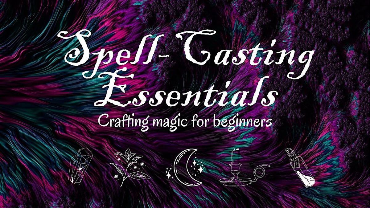 Spell-Casting Essentials, 6 November | Event in Edmonton | AllEvents