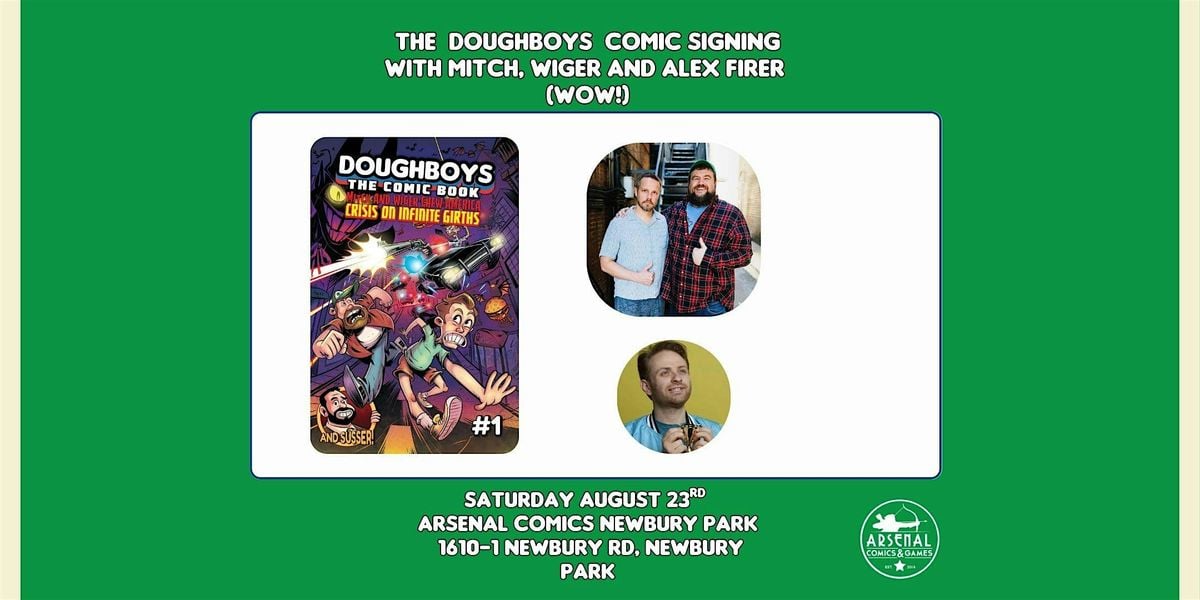 The Doughboys Comic Book Signing! (WOW!), 23 August | Event in Thousand Oaks | AllEvents