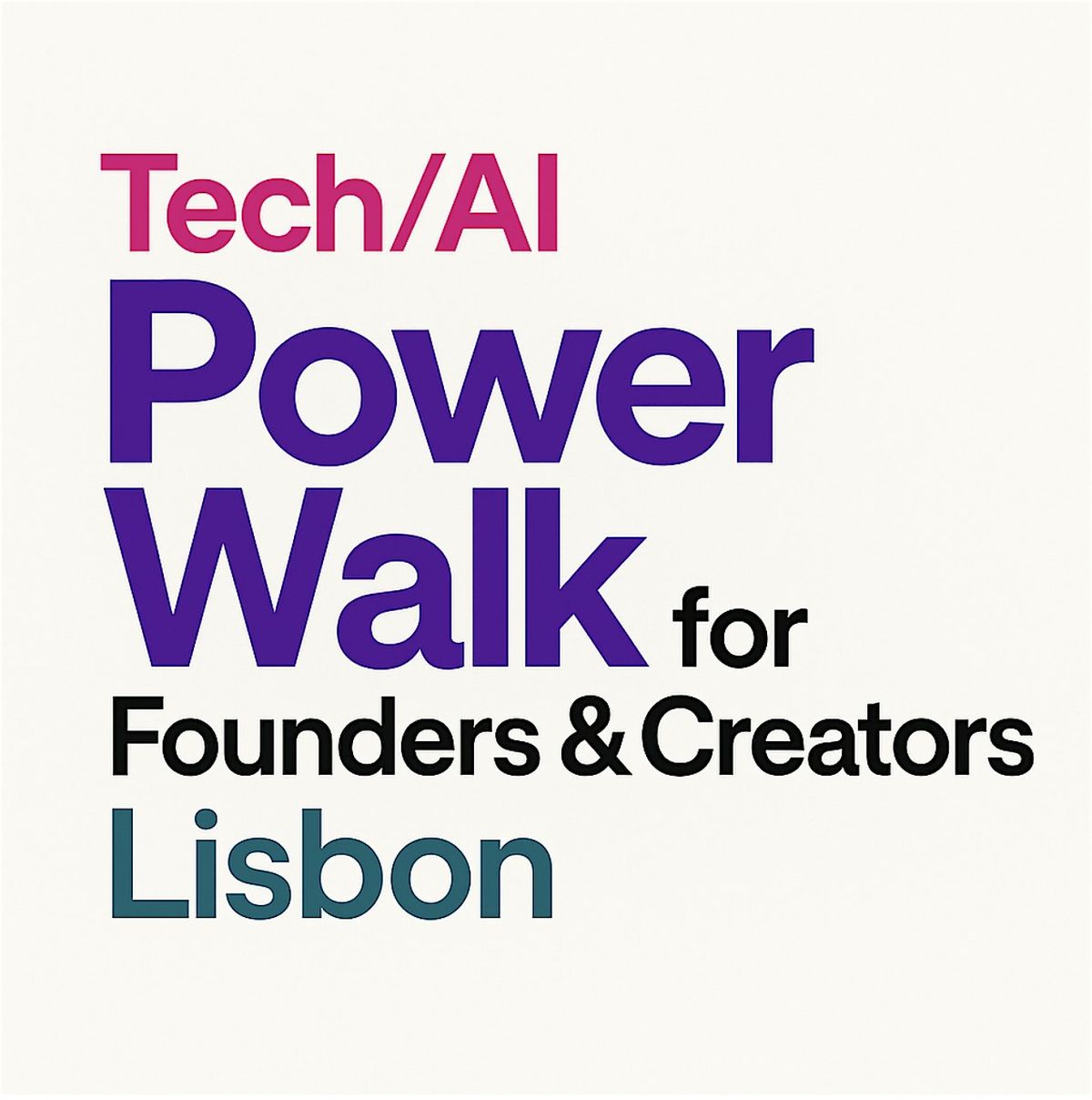 Tech/AI Power Walk for Founders & Creators | Event in Lisboa | AllEvents
