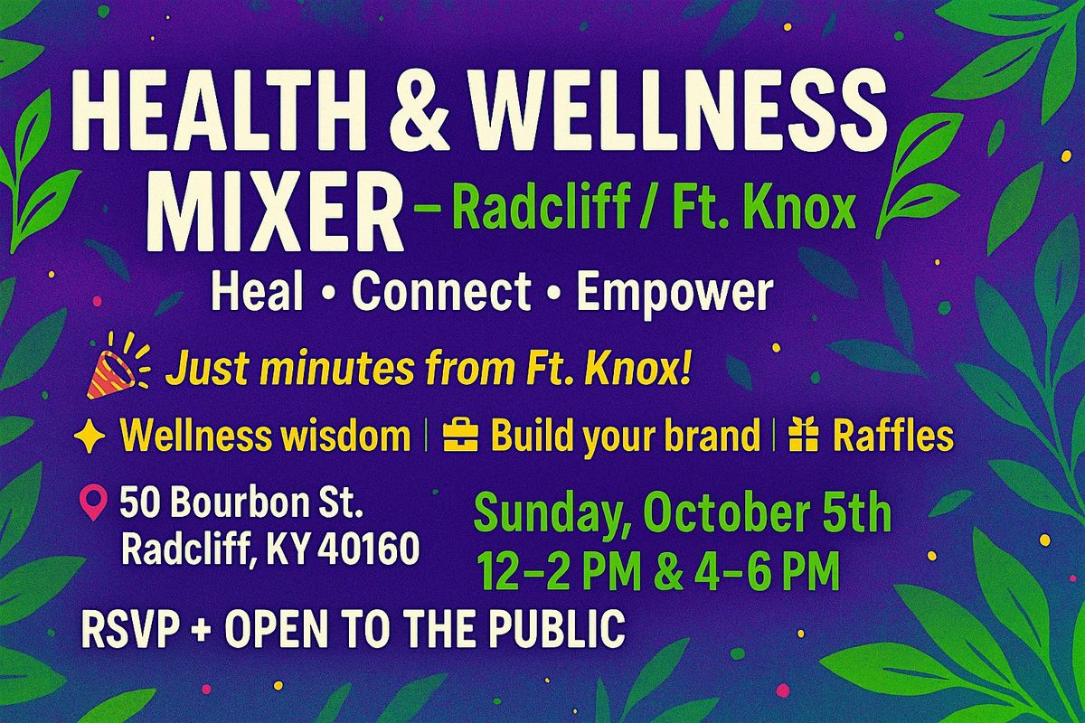 Health and Wellness Mixer, 5 October | Event in Radcliff | AllEvents