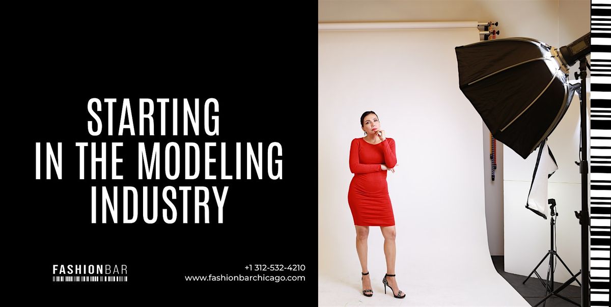 FashionBar - Starting in the Model Industry [May Edition], 2 May | Event in Chicago | AllEvents
