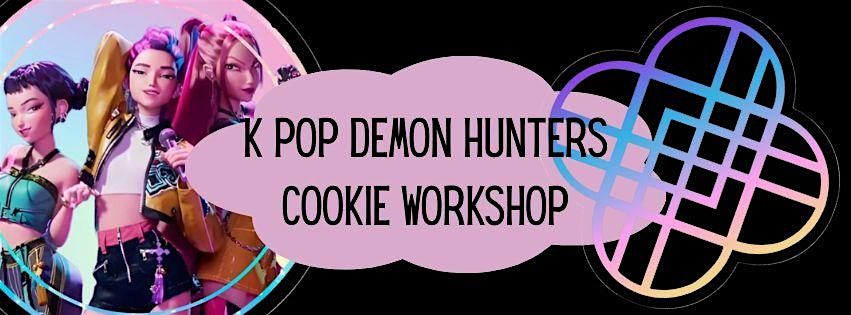 K Pop Demon Hunters Cookie Workshop, 17 October | Event in Kalamazoo | AllEvents
