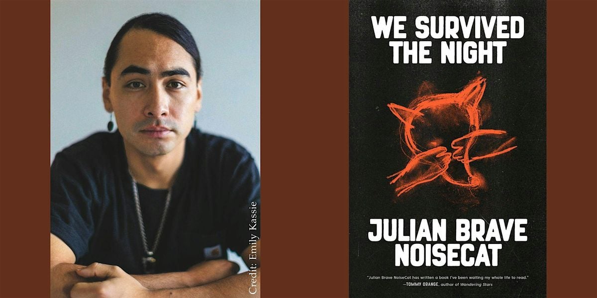 Julian Brave NoiseCat -- "We Survived the Night", 21 October | Event in Boulder | AllEvents
