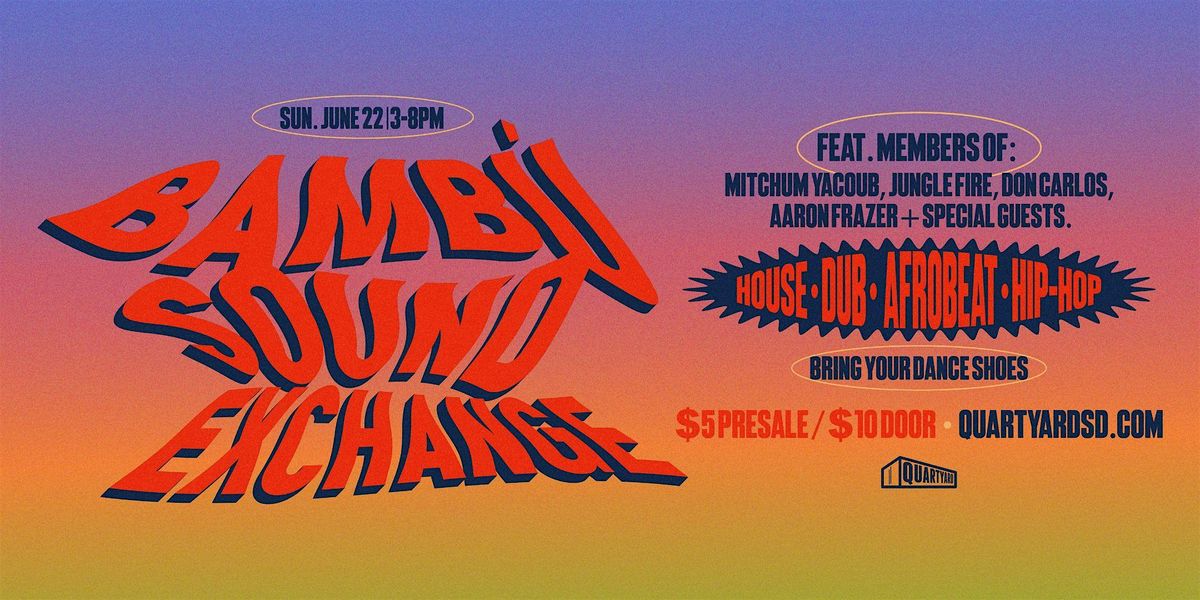 Bambú Sound Exchange, 22 June | Event in San Diego | AllEvents