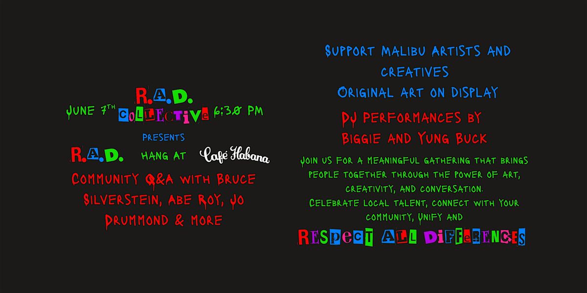 R.A.D. Hang at Cafe Habana, 7 June | Event in Malibu | AllEvents