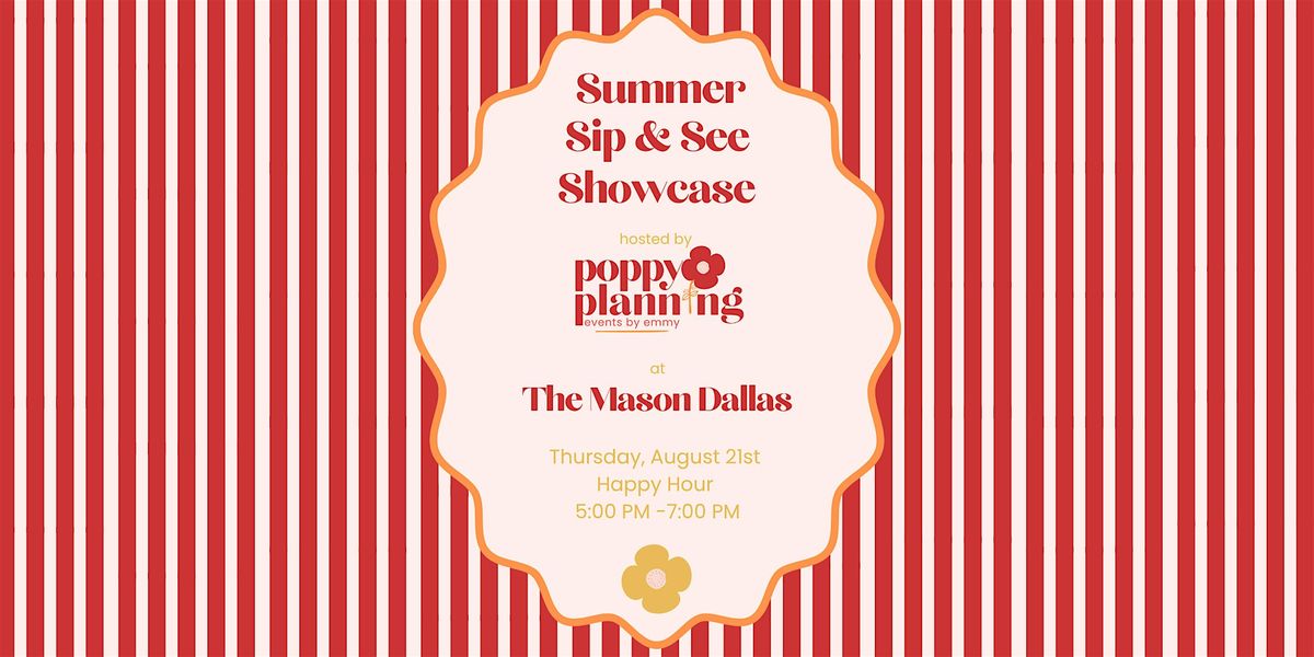 Champagne "Poppy" Summer Sip & See, 21 August | Event in Dallas | AllEvents