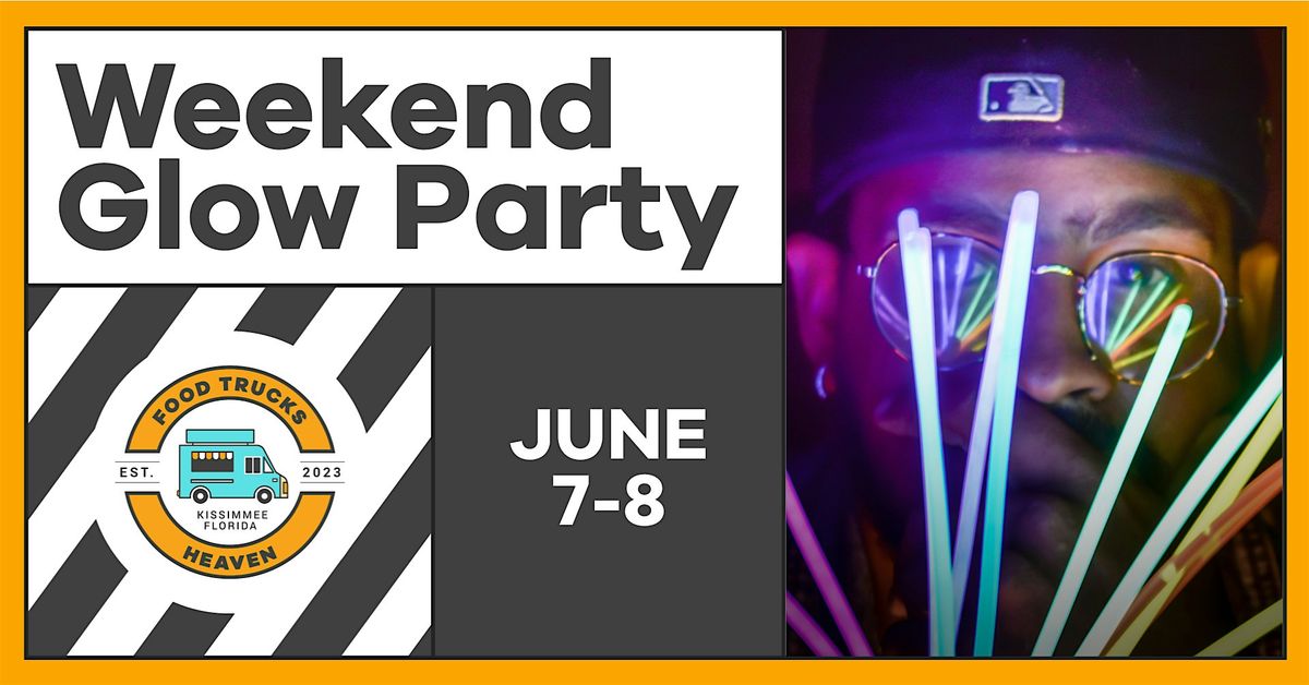 Weekend Glow Party, 7 June | Event in Kissimmee | AllEvents