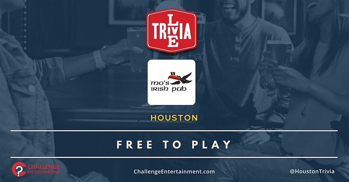 Weekly Live Trivia Nights at Mo's Irish Pub -  Vintage Park Houston, 3 September | Event in Houston | AllEvents