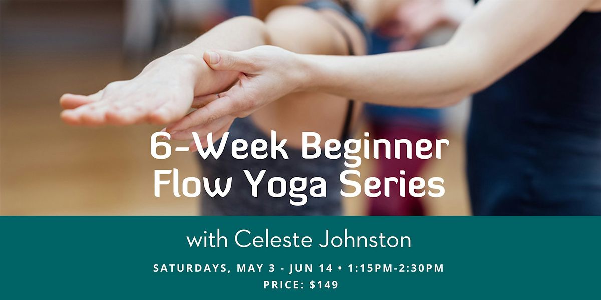 6-Week Beginner Flow Series, 3 May | Event in Alexandria | AllEvents
