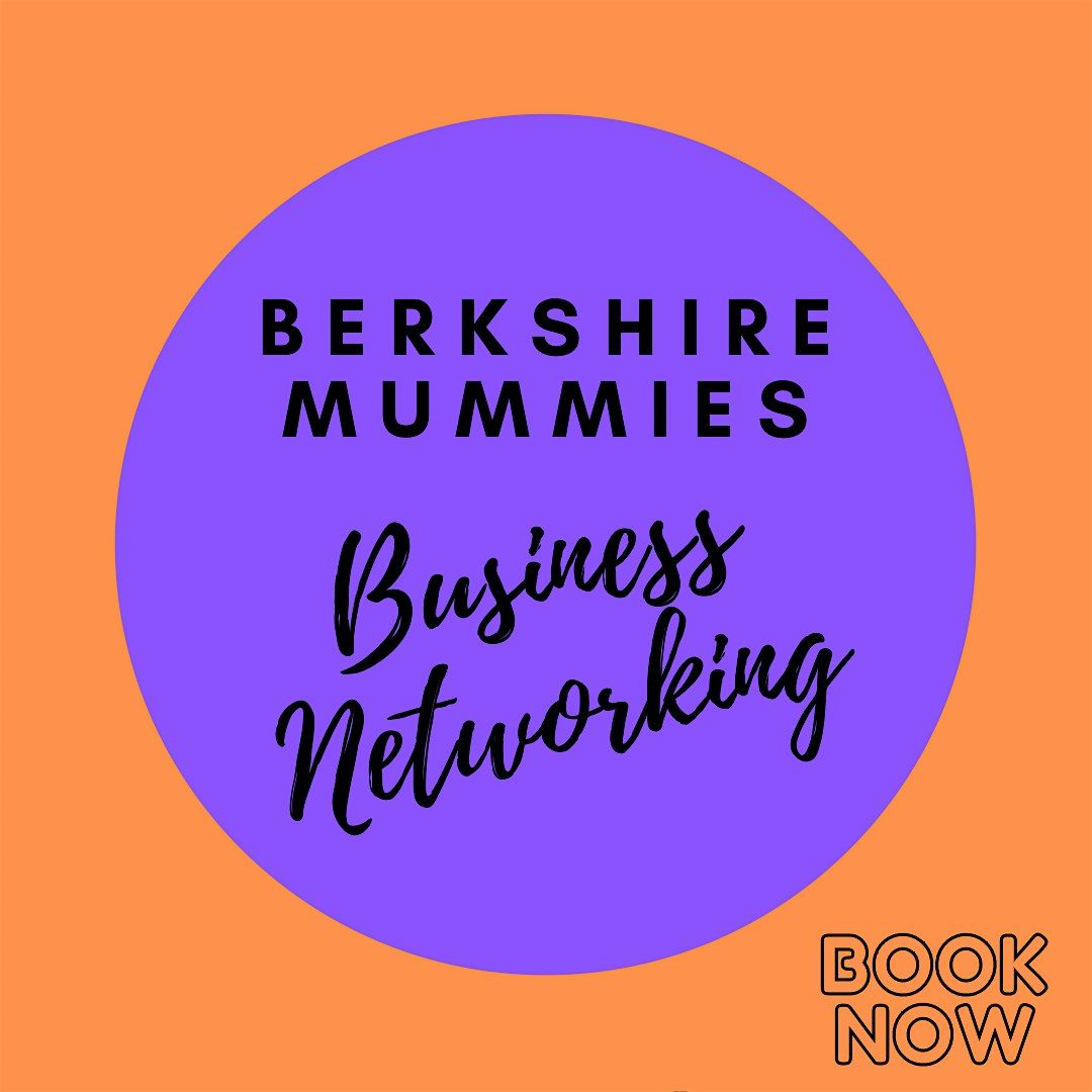 Berkshire Mummies Business Networking, Village Hotel, Bracknell, 21st Oct, 21 October | Event in Bracknell